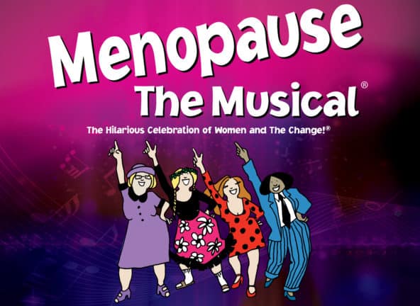 Menopause - The Musical [CANCELLED] at Abbotsford Centre