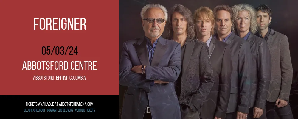 Foreigner at Abbotsford Centre