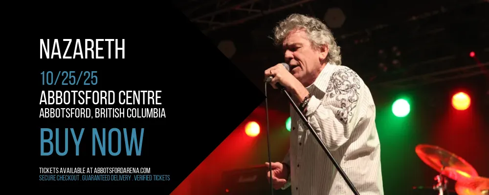 Nazareth at Abbotsford Centre